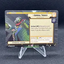 Star Wars Unlimited Jump Lightspeed HYPERSPACE Admiral Trench Rare Leader Card - Image 2