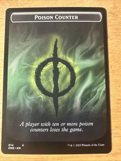Poison Counter Token - 14 - ONE - NM - MTG Magic the Gathering - Image 1