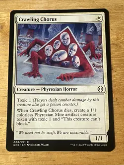 Crawling Chorus MTG Magic the Gathering Card NM Near Mint All Will Be One - Image 1