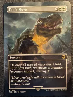 Don't Move - Borderless - Jurassic World Collection REX (MTG) - Image 1
