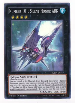 Yu-Gi-Oh TCG Card | Number 101: Silent Honor ARK WIRA-EN047 First Edition - Image 1