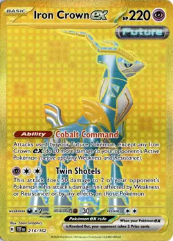 Iron Crown ex (216/162) Hyper Rare SV05: Temporal Forces NM Pokemon TCG - Image 1