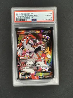 2015 POKEMON XY DOUBLE CRISIS #15 FULL ART/TEAM MAGMA'S GROUDON EX PSA 6 - Image 1