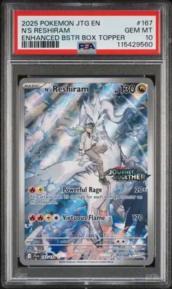 2025 N'S RESHIRAM #167 POKEMON JOURNEY TOGETHER ENHANCED BSTR BOX TOPPER PSA 10 - Image 1