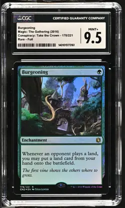 BURGEONING Conspiracy Take the Crown Foil Rare CGC 9.5 MTG [Nostalgium] - Image 1