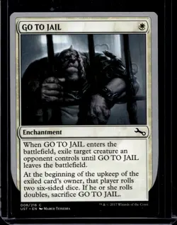 MTG Magic the Gathering GO TO JAIL (8/288) Unstable NM - Image 1