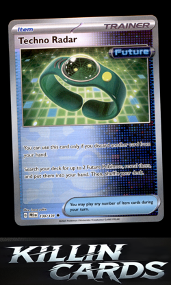 Techno Radar (Poke Ball Pattern) 130/131 Pokemon Uncommon SV: Prismatic Evolutio - Image 1