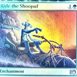 Ride the Shoopuf - Foil - MTG - Final Fantasy - FIN - 0197 - UNCOMMON ~ NM - Image 1