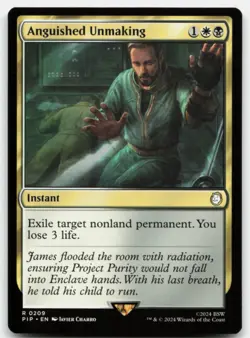 MTG Anguished Unmaking R Universes Beyond: Fallout 209 LP - Image 1