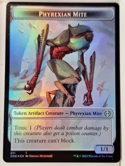 Phyrexian Mite/Phyrexian Beast - Foil Token - Magic the Gathering MTG Nice! - Image 1