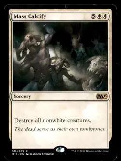 MTG Mass Calcify LP Light Play Magic 2015 [823] - Image 1