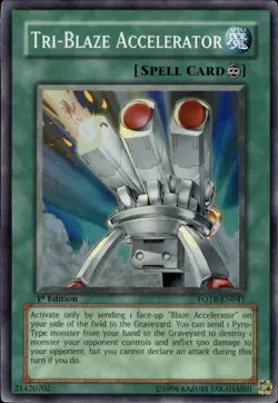 Tri-Blaze Accelerator - Super Rare 1st Edition FOTB-EN041 - NM - YuGiOh - Image 1