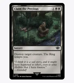 Claim the Precious - Foil Card - The Lord of the Rings (LTR) - MTG Common #81 - Image 1
