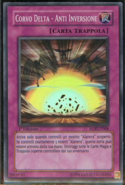 CORVO DELTA - ANTI INVERSIONE (Crow Reverse) Super R • RGBT IT068 • 1Ed • Yugioh - Image 1