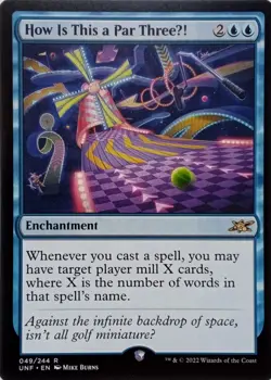 049/244 HOW IS THIS A PAR THREEU! RARE UNFINITY MTG CARD - Image 1