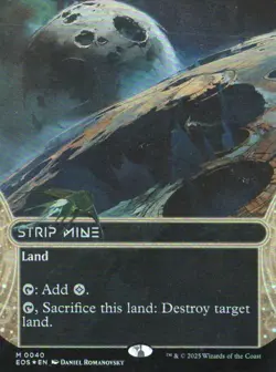 MTG EDGE OF ETERNITIES STELLAR SIGHTS (#40) STRIP MINE BORDERLESS FOIL - Image 1