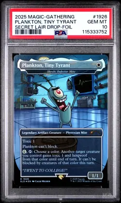 MTG Plankton, Tiny Tyrant FOIL SpongeBob Secret Lair Drop #1926 PSA 10 Gem Mint - Image 1