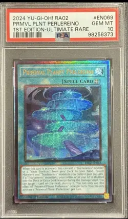 2024 PSA 10 YUGIOH RA02 ULTIMATE RARE PRIMEVAL PLANET PERLEREINO - Image 1
