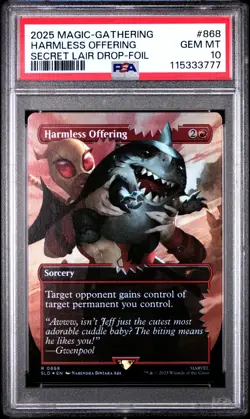 MTG Harmless Offering FOIL Deadpool Secret Lair Drop (SLD) #868 PSA 10 Gem Mint - Image 1