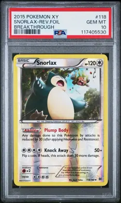 2015 Pokemon XY Breakthrough 118 Snorlax Reverse Foil PSA 10 Gem Mint Fresh Slab - Image 1