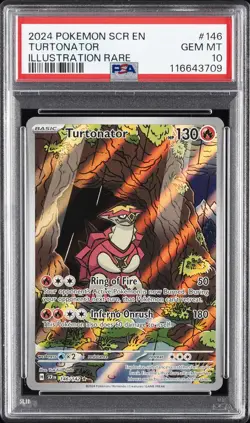 2024 POKEMON SCR EN-STELLAR CROWN ILLUSTRATION RARE #146 TURTONATOR PSA 10 - Image 1