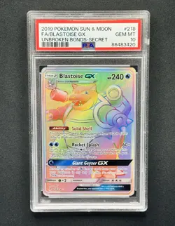 Pokemon Blastoise GX Unbroken Bonds Secret Rare Full Art #218 PSA 10 Gem Mint - Image 1
