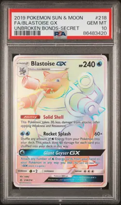 Pokemon Blastoise GX Unbroken Bonds Secret Rare Full Art #218 PSA 10 Gem Mint - Image 2