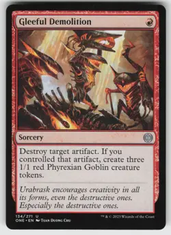 Gleeful Demolition U Phyrexia: All Will Be One 134 MTG - Image 1