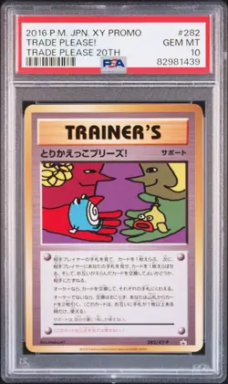 2016 POKEMON JPN XY PROMO TRADE PLEASE 20TH #282 TRADE PLEASE! PSA 10 - Image 1