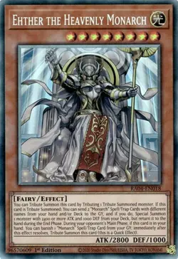 Yugioh! Ehther the Heavenly Monarch - RA04-EN018 - Collector's Rare - 1st Editio - Image 1
