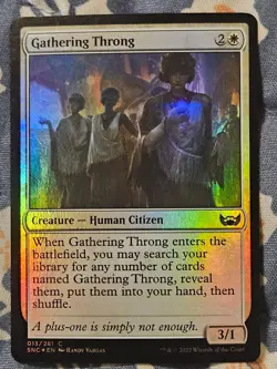 Gathering Throng FOIL Streets of New Capenna MTG Magic NM - Image 1