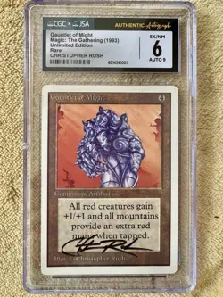 MTG Gauntlet of Might Unlimited Edition CGC 6 EX/NM Autograph 9 Signed by Rush - Image 1