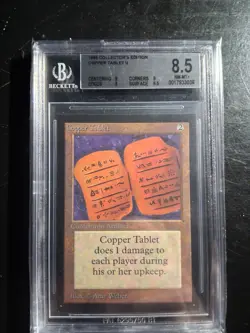 MTG Copper Tablet *Collectors Edition" Graded 8.5 - Image 1