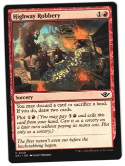 Highway Robbery 129 C Outlaws of Thunder Junction NM MTG - Image 1