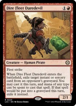 Dire Fleet Daredevil - Light Play MTG Commander: The Lost Caverns of Ixalan - Image 1