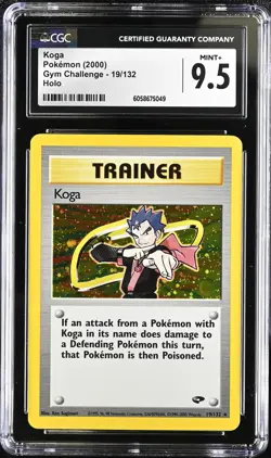 CGC 9.5 MINT+ Koga 2000 Gym Challenge 19/132 Holo Pokemon Card psa - Image 1
