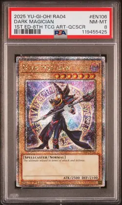 YUGIOH PSA 8 2025 Dark Magician RA04-EN106 QCR "8th Art" 1st Edition - Image 1