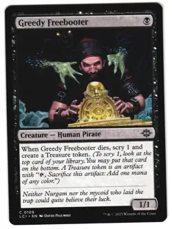 Greedy Freebooter 109 C The Lost Caverns of Ixalan NM MTG - Image 1