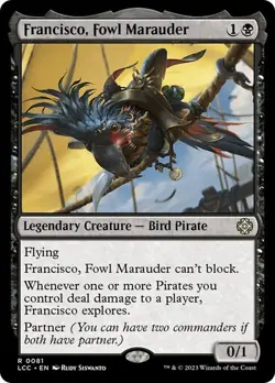 Francisco, Fowl Marauder Commander: The Lost Caverns of Ixalan MTG Magic - Image 1