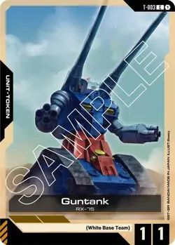 🔥Gundam Card Game Guntank (T-003) Token - Newtype Rising (GD01) PLAYSET 4X NM🔥 - Image 1