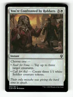 You're Confronted by Robbers 53 NM Foil C MTG Magic Commander Legends: Battle fo - Image 1