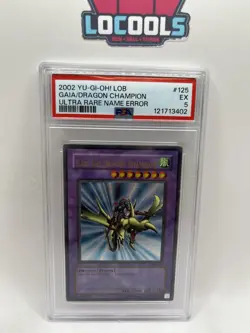 YuGiOh: LOB-125 Gaia the Dragon Champion NAME ERROR! PSA 5 - Image 1