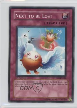 Next to be Lost 1st Ed. YuGiOh Shadow of Infinity #SOI-EN054 2006 - Image 1