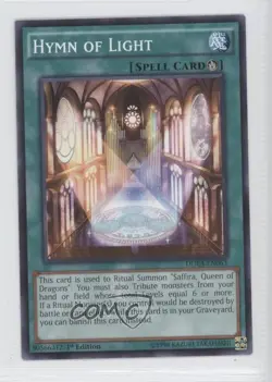 Hymn of Light 1st Ed. YuGiOh Duelist Alliance #DUEA-EN063 - Image 1