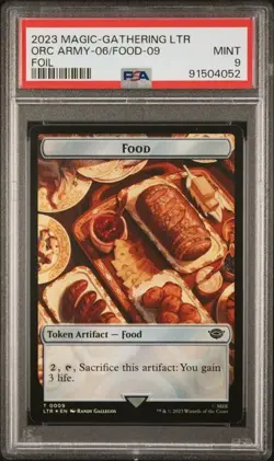 2023 MTG LOTR Orc Army-06/Food-09 foil PSA 9 - Image 1