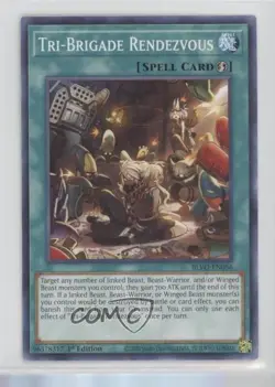 Tri-Brigade Rendezvous 1st Ed. YuGiOh Blazing Vortex #BLVO-EN056 - Image 1