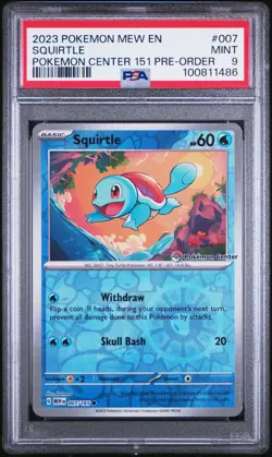 2023 POKEMON MEW EN-151 POKEMON CENTER 151 PRE-ORDER PROMO #007 SQUIRTLE PSA 9 - Image 1