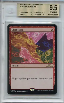 GEM MINT BGS 9.5 (9.5, 9.5, 9.5, 10) Chaoslace 30th Anniversary Edition MTG - Image 1