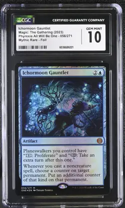 ICHORMOON GAUNTLET Phyrexia One Foil Mythic CGC 10 MTG [NOS] - Image 1