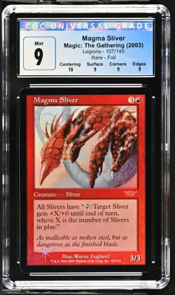 MAGMA SLIVER Legions Foil Rare CGC 9 Q+ MTG [Nostalgium] - Image 1